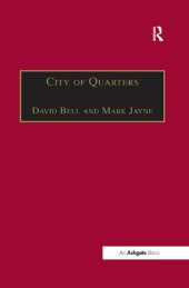 book City of Quarters: Urban Villages in the Contemporary City