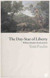 book The Day-Star of Liberty: William Hazlitt's Radical Style