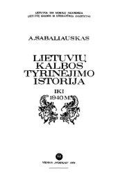 book Lietuvių kalbos tyrinėjimo istorija. Iki 1940 m.