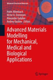 book Advanced Materials Modelling for Mechanical, Medical and Biological Applications