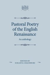 book Pastoral Poetry of the English Renaissance: An Anthology