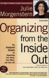 book Organizing From the Inside Out: The Foolproof System for Organizing Your Home, Your Office and Your Life (2nd Edition, 2004)