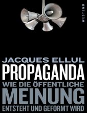 book Propaganda - Wie öffentliche Meinung enststeht und geformt wird