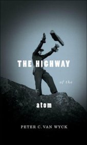 book The Highway of the Atom