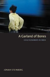 book A Garland of Bones: Child Runaways in India