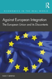 book Against European Integration: The European Union and its Discontents