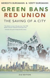 book Green Bans, Red Union: The Saving of a City