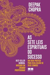 book As sete leis espirituais do sucesso | Um guia prático para realização de seus sonhos