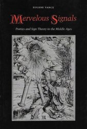 book Mervelous Signals: Poetics and Sign Theory in the Middle Ages