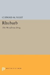 book Rhubarb: The Wondrous Drug