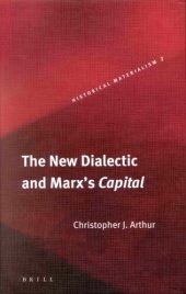 book The New Dialectic and Marx's Capital