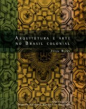 book Arquitetura e Arte no Brasil Colonial