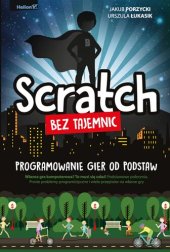 book Scratch bez tajemnic. Programowanie gier od podstaw