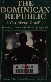 book The Dominican Republic: A Caribbean Crucible