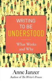 book Writing to Be Understood: What Works and Why