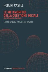 book Le metamorfosi della questione sociale. Una cronaca del salariato