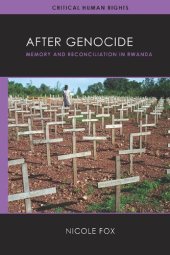 book After Genocide: Memory and Reconciliation in Rwanda