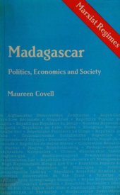 book Madagascar : politics, economics, and society