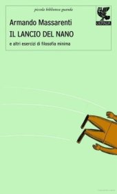 book Il lancio del nano e altri esercizi di filosofia minima