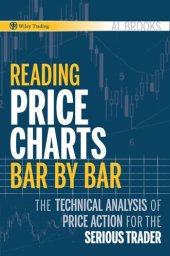 book Reading Price Charts Bar by Bar: The Technical Analysis of Price Action for the Serious Trader