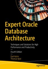 book Expert Oracle Database Architecture: Techniques and Solutions for High Performance and Productivity