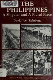 book The Philippines: A Singular And A Plural Place (Westview Profiles)