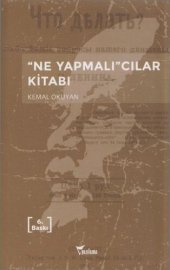 book "Ne Yapmalı"cılar Kitabı