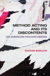 book Method Acting and Its Discontents: On American Psycho-Drama