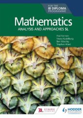 book Mathematics for the IB Diploma: Analysis and approaches SL