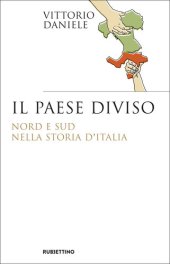 book Il paese diviso. Nord e Sud nella storia d'Italia