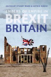 book Embers of Empire in Brexit Britain