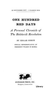 book One Hundred Red Days: A Personal Chronicle of The Bolshevik Revolution