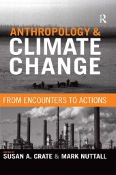 book Anthropology and Climate Change: From Encounters to Actions