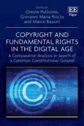 book Copyright And Fundamental Rights In The Digital Age: A Comparative Analysis In Search Of A Common Constitutional Ground