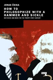 book How to Philosophize with a Hammer and Sickle