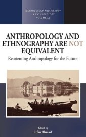 book Anthropology and Ethnography are Not Equivalent