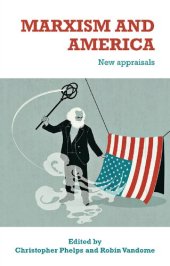 book Marxism and America: New appraisals