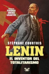 book Lenin, el inventor del totalitarismo