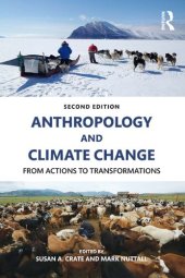 book Anthropology and Climate Change: From Actions to Transformations