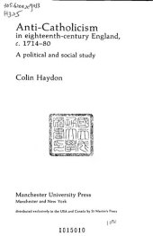 book Anti-Catholicism in Eighteenth-Century England, C. 1714-80: A Political and Social Study