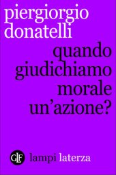 book Quando giudichiamo morale un'azione?