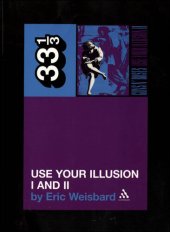 book Guns N' Roses' Use Your Illusion I and II