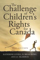 book The Challenge of Children's Rights for Canada, 2nd edition