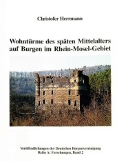 book Wohntürme des späten Mittelalters auf Burgen im Rhein-Mosel-Gebiet