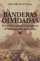 book Banderas olvidadas