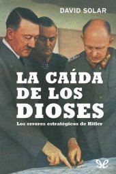 book La caída de los dioses