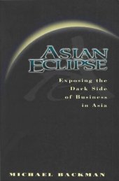 book Asian Eclipse. Exposing the Dark Side of Business in Asia