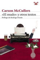 book «El mudo» y otros textos