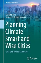 book Planning Climate Smart and Wise Cities: A Multidisciplinary Approach