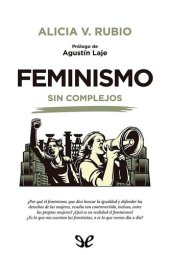 book Feminismo sin complejos